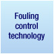 Fouling control technology