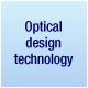 Optical design technology