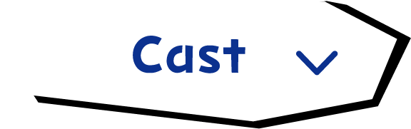 Cast