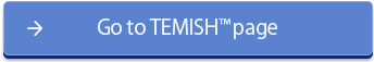 TEMISH™